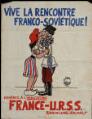 Comité France-URSS. - « Vive la rencontre franco-soviétique ! ».
