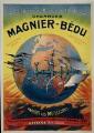 1 vue Société Magnier-Bédu à Groslay. - « La première marque du monde, charrues Magnier-Bédu... Groslay Seine-et-Oise... ». Paris : imp. Camis.