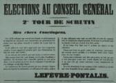 1 vue  - « Election au Conseil général. 2e tour de scrutin ». Paris : Renou et Maulde (ouvre la visionneuse)