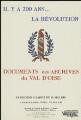 1 vue  - « Il y a 200 ans. La Révolution. Découverte des Archives du Val-d\'Oise. Exposition à partir du 16 mai 1989. » (ouvre la visionneuse)