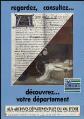 1 vue  - « Regardez, consultez. Découvrez votre département aux Archives départementales du Val-d\'Oise. 3, Avenue de la Palette. Cergy. Exposition à partir du 3 février 1986. » (ouvre la visionneuse)