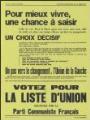 1 vue  - Vanderschooten, Jeanne. - « Ville de Deuil-la-Barre. Elections municipales du 13 mars 1977. Pour mieux vivre, une chance à saisir. Votez pour la liste d\'union soutenue par le Parti communiste français ». (ouvre la visionneuse)