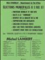 1 vue  - Lambert, Michel. - « Ville d\'Herblay. Elections municipales du 13 mars 1977. Liste Protection, qualité de la vie et environnement d\'Herblay présentée par Michel Lambert ». (ouvre la visionneuse)