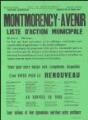 1 vue  - Aubert, Maurice. - « Ville de Montmorency. Elections municipales, scrutin du 13 mars 1977. Montmorency-Avenir. Liste d\'action municipale ». (ouvre la visionneuse)