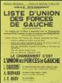1 vue  - Charansonnet, Jacques. - « Elections municipales - Scrutin de ballotage du 21 mars 1971. Ville d\'Ermont. Liste d\'union des forces de Gauche ». (ouvre la visionneuse)